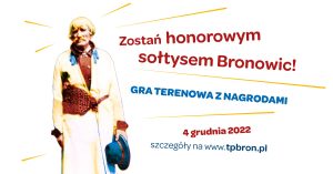"Zostań sołtysem Bronowic" Gra Terenowa z nagrodami - 4 grudzień 2022